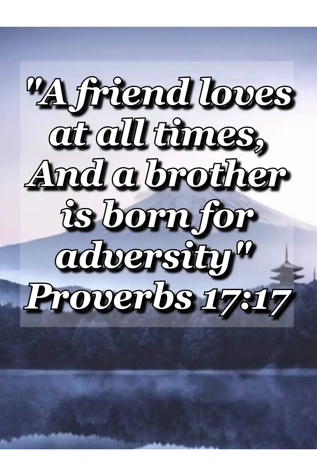 Today bibile-verse (Proverbs 17:17)
