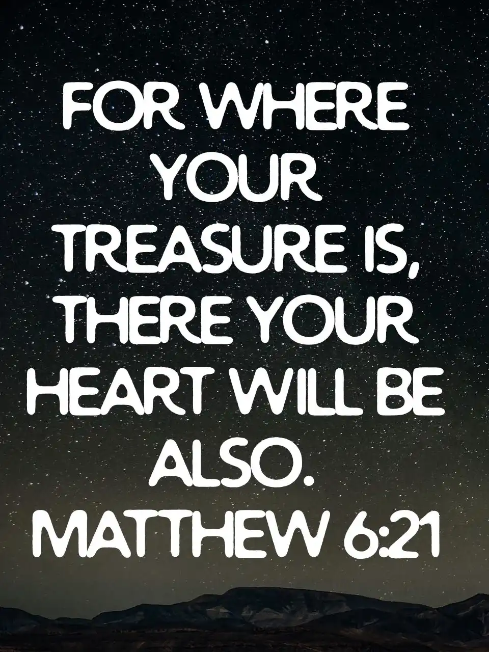 bible-verses-love-wallpaper (Matthew 6:21)