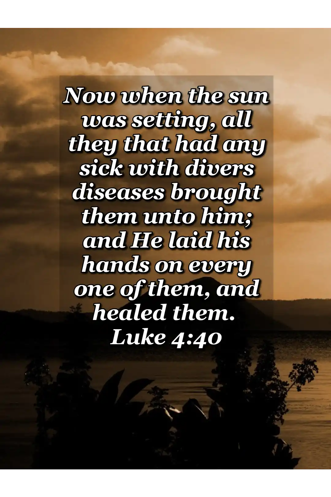 bible verses wallpaper about healing (Luke 4:40)