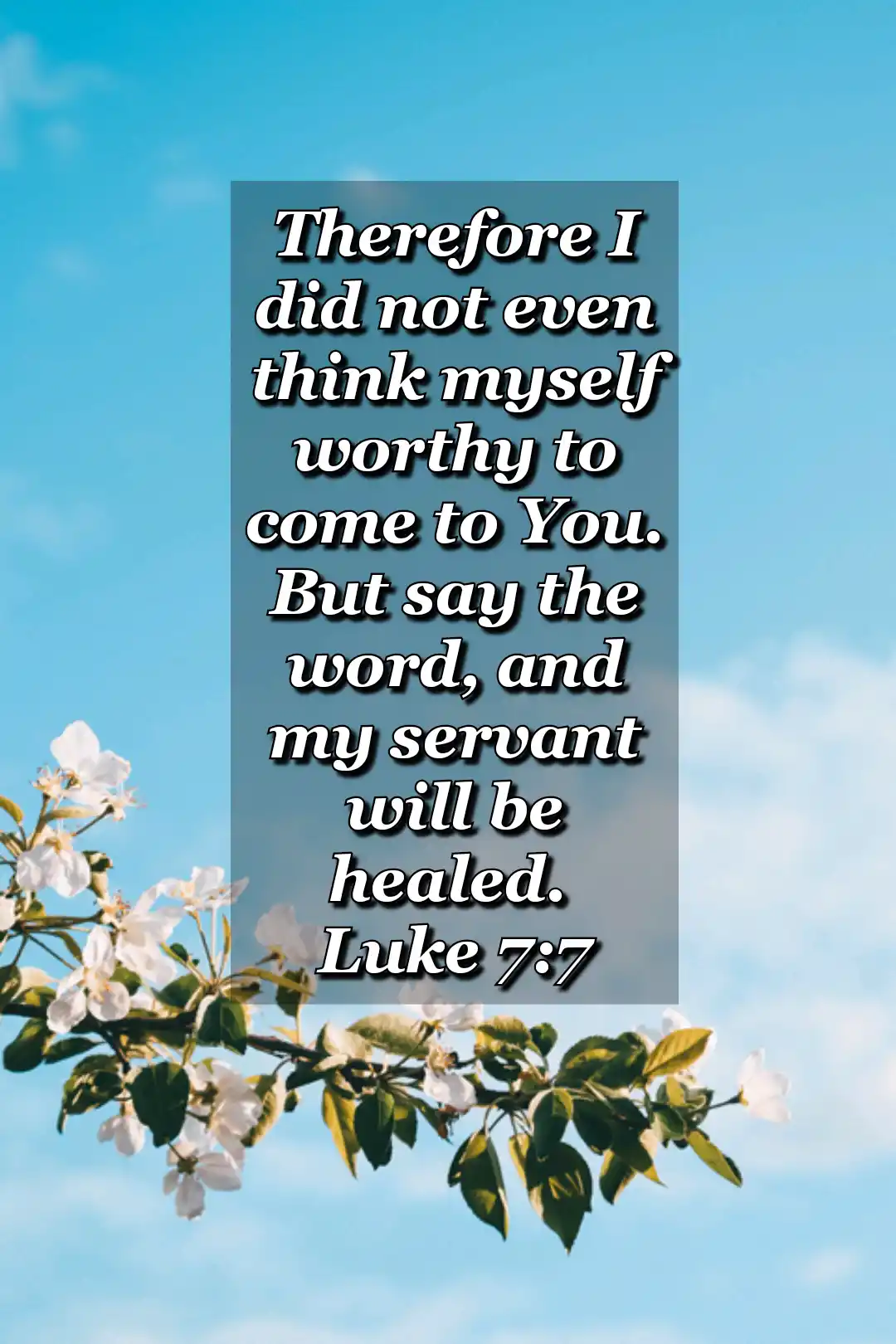 bible verses wallpaper about healing (Luke 7:7)