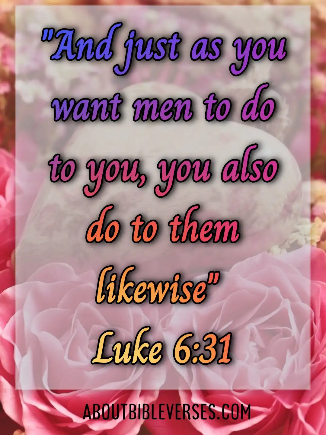 Bible Verses For Humble (Luke 6:31)