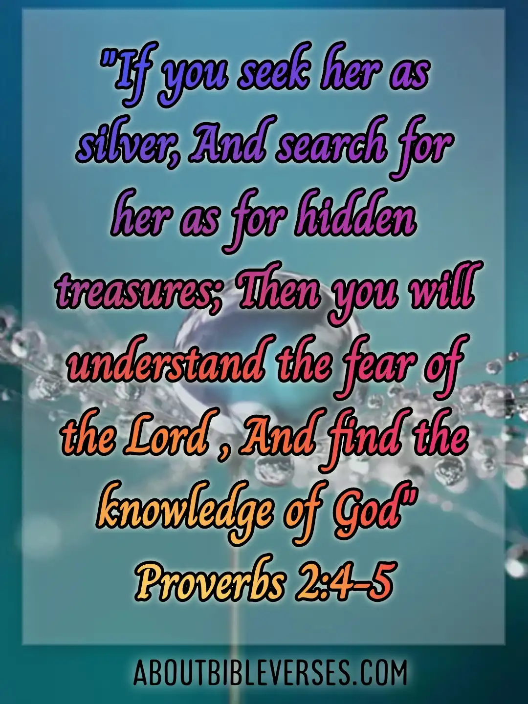 Bible Verses Fear Of God (proverbs 2:4-5)
