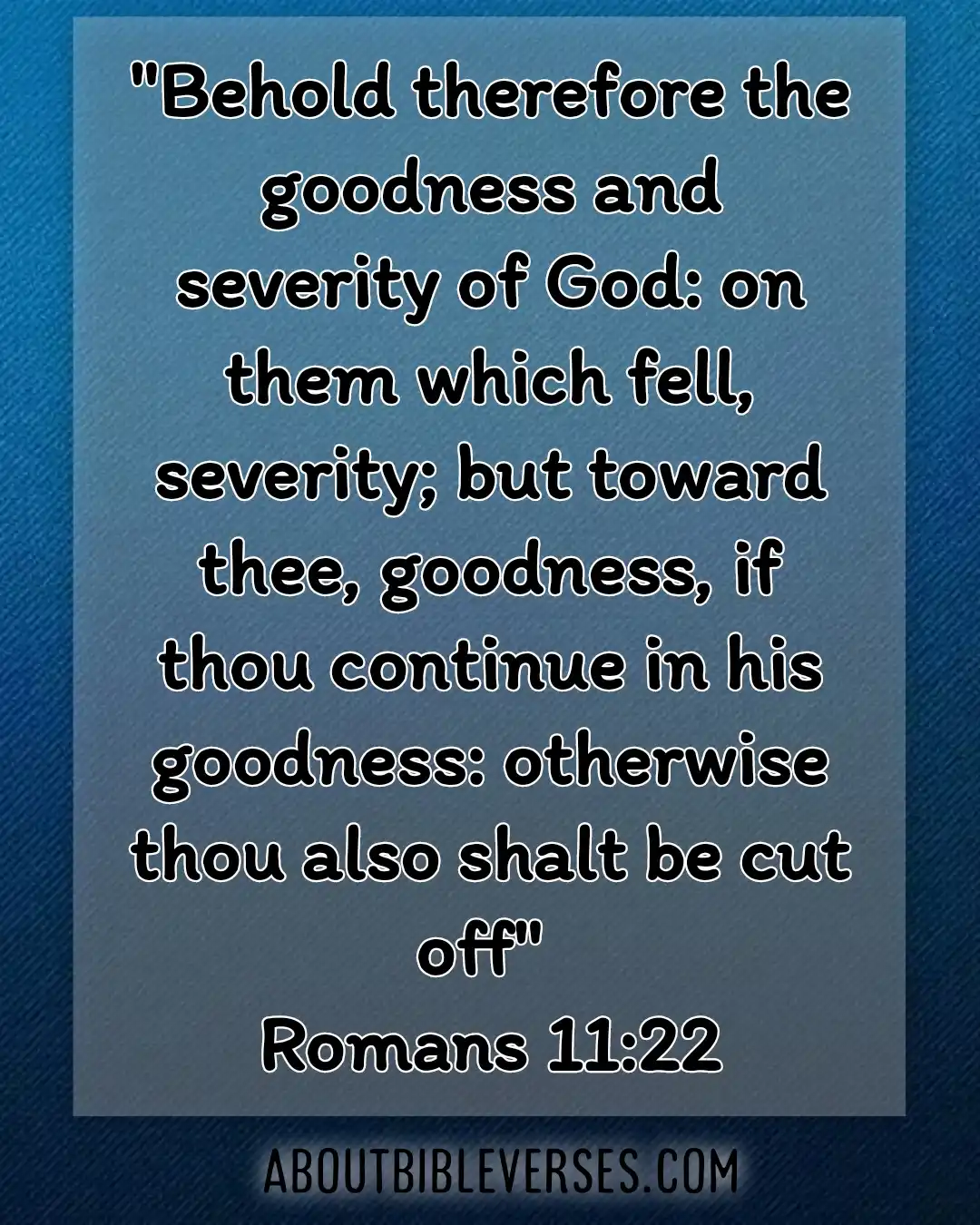 today bible verse (Romans 11:22)