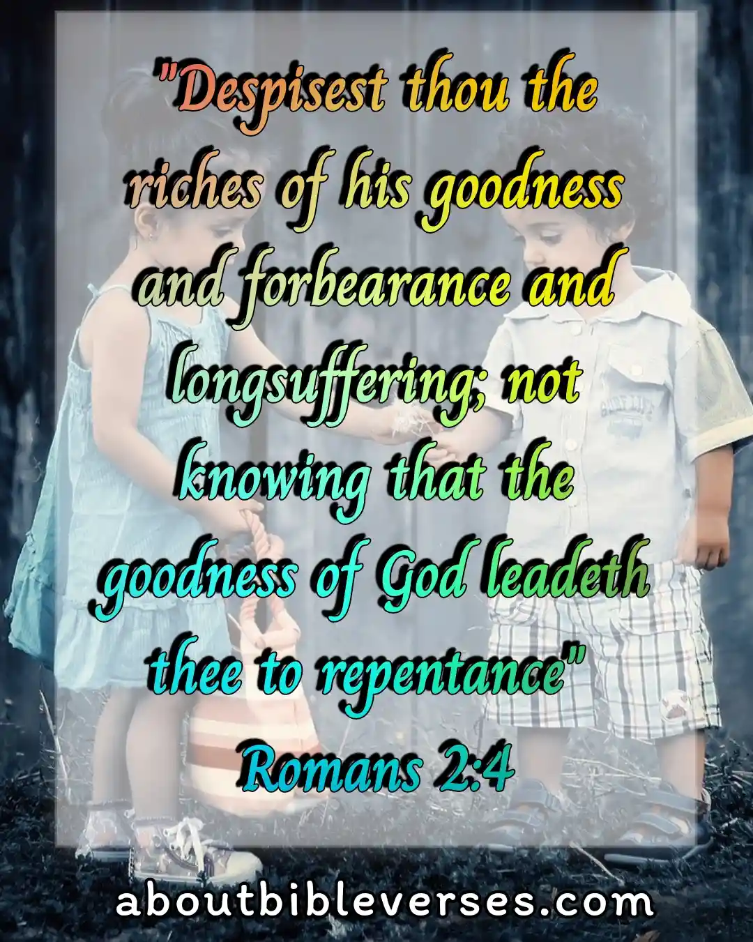 today bible verse (Romans 2:4)