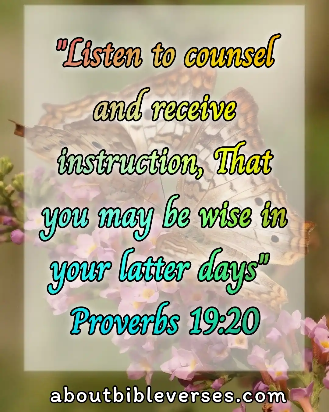 Bible Verses About Age And Wisdom (Proverbs 19:20)