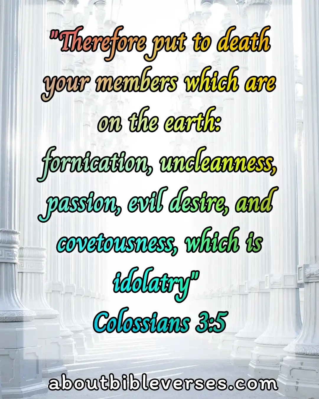 bible verse Real christian (Colossians 3:5)