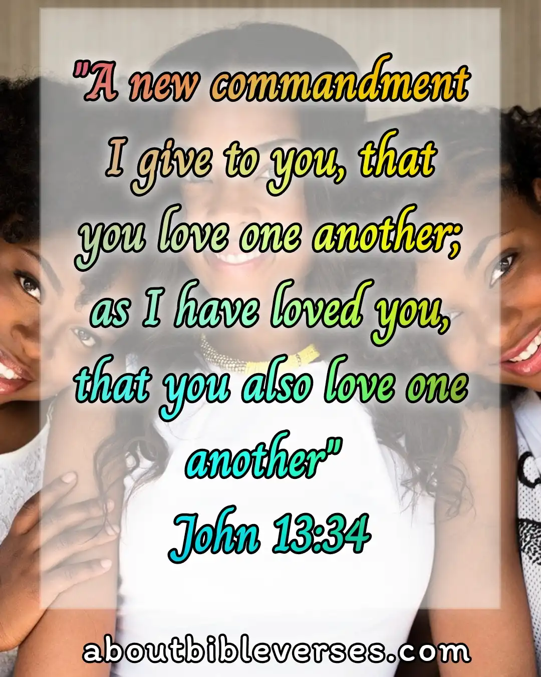 Bible Verses About Healthy Relationships (John 13:34)