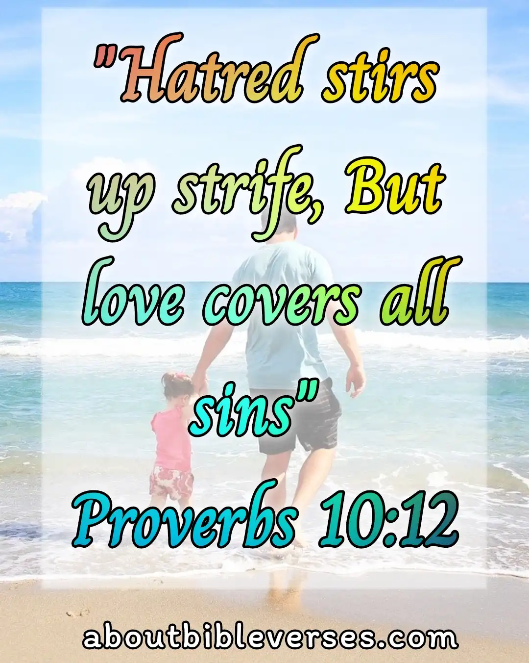 today bible verse (Proverbs 10:12)