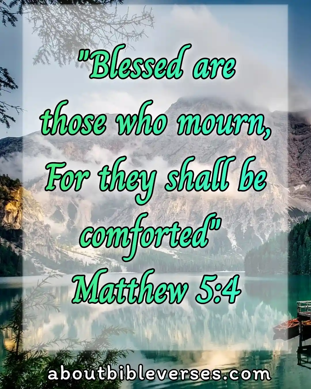 Holy Saturday Morning Blessing Bible Verses (Matthew 5:4)