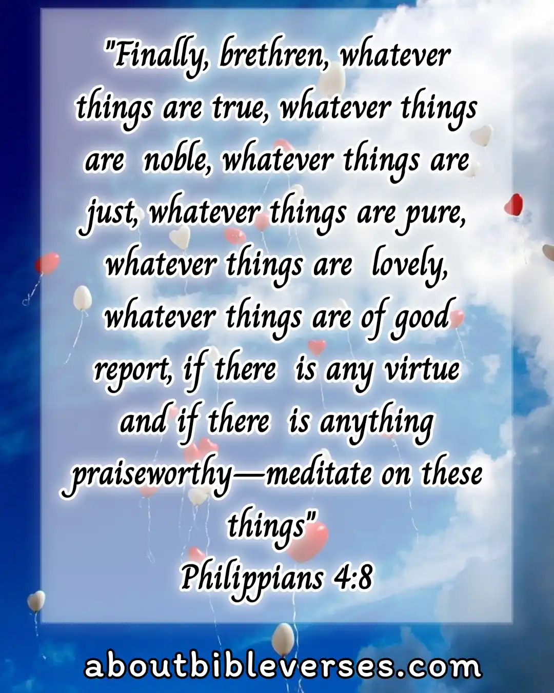 Bible Verses About Self-Awareness (Philippians 4:8)