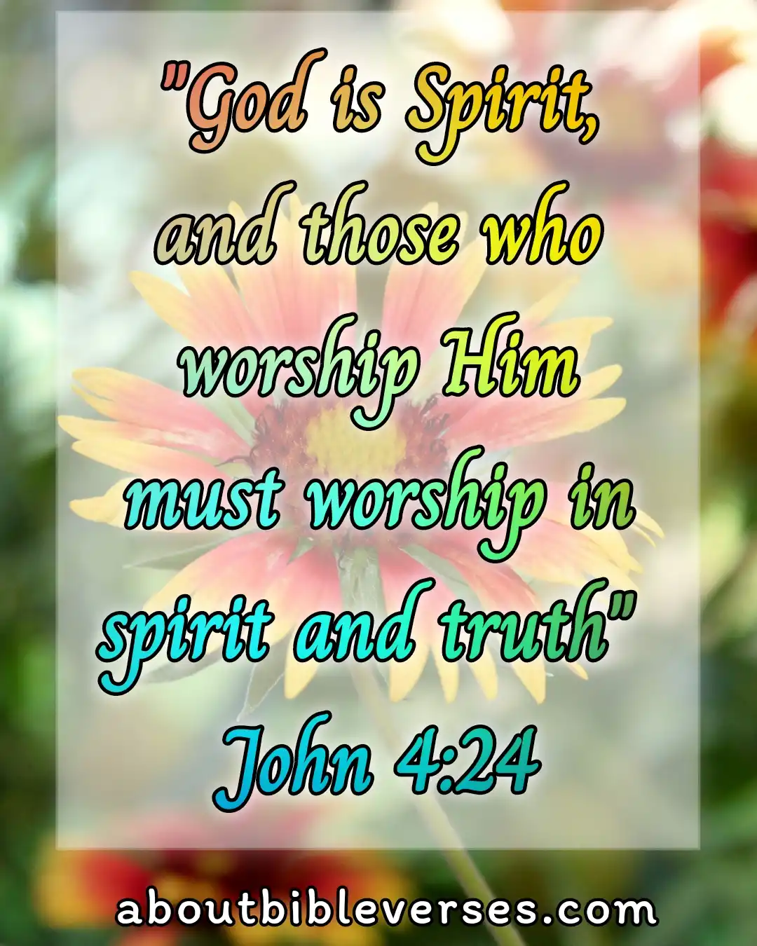 Bible Verses About Praying With Wrong Motive (John 4:24)