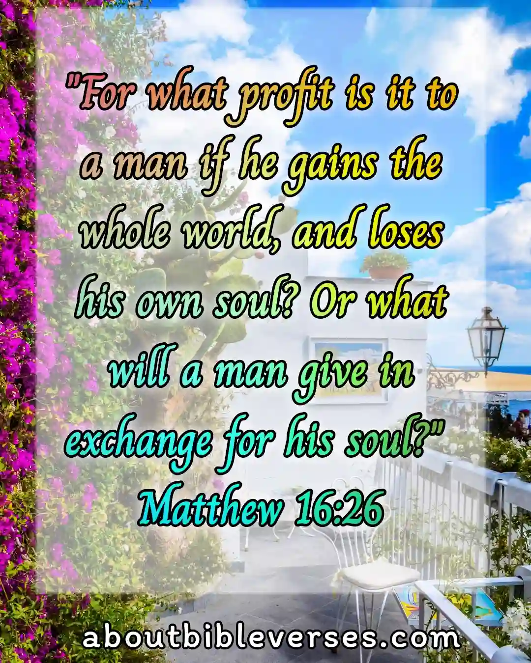 today bible verse(Matthew 16:26)