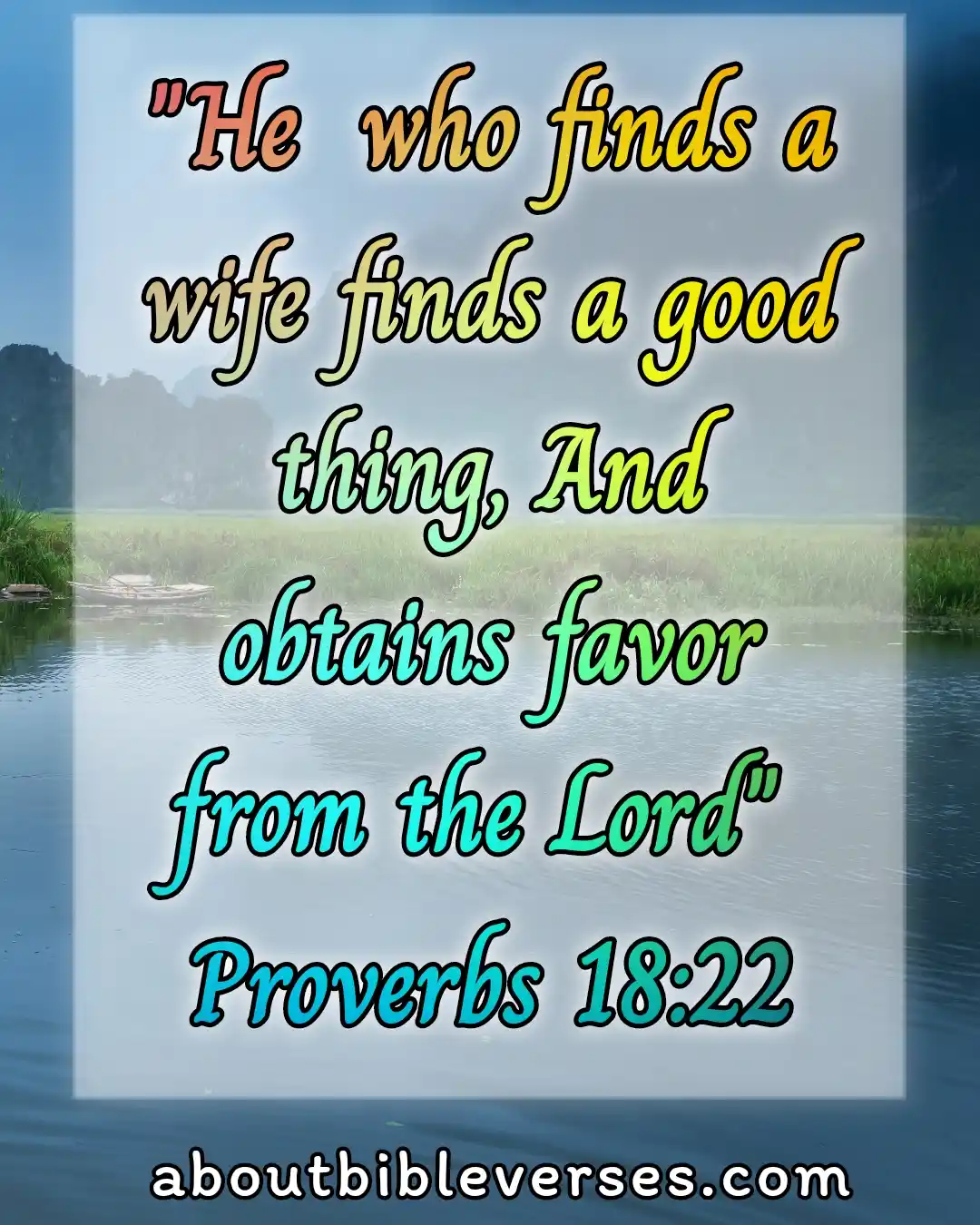 Marriage Bible Verses (Proverbs 18:22)