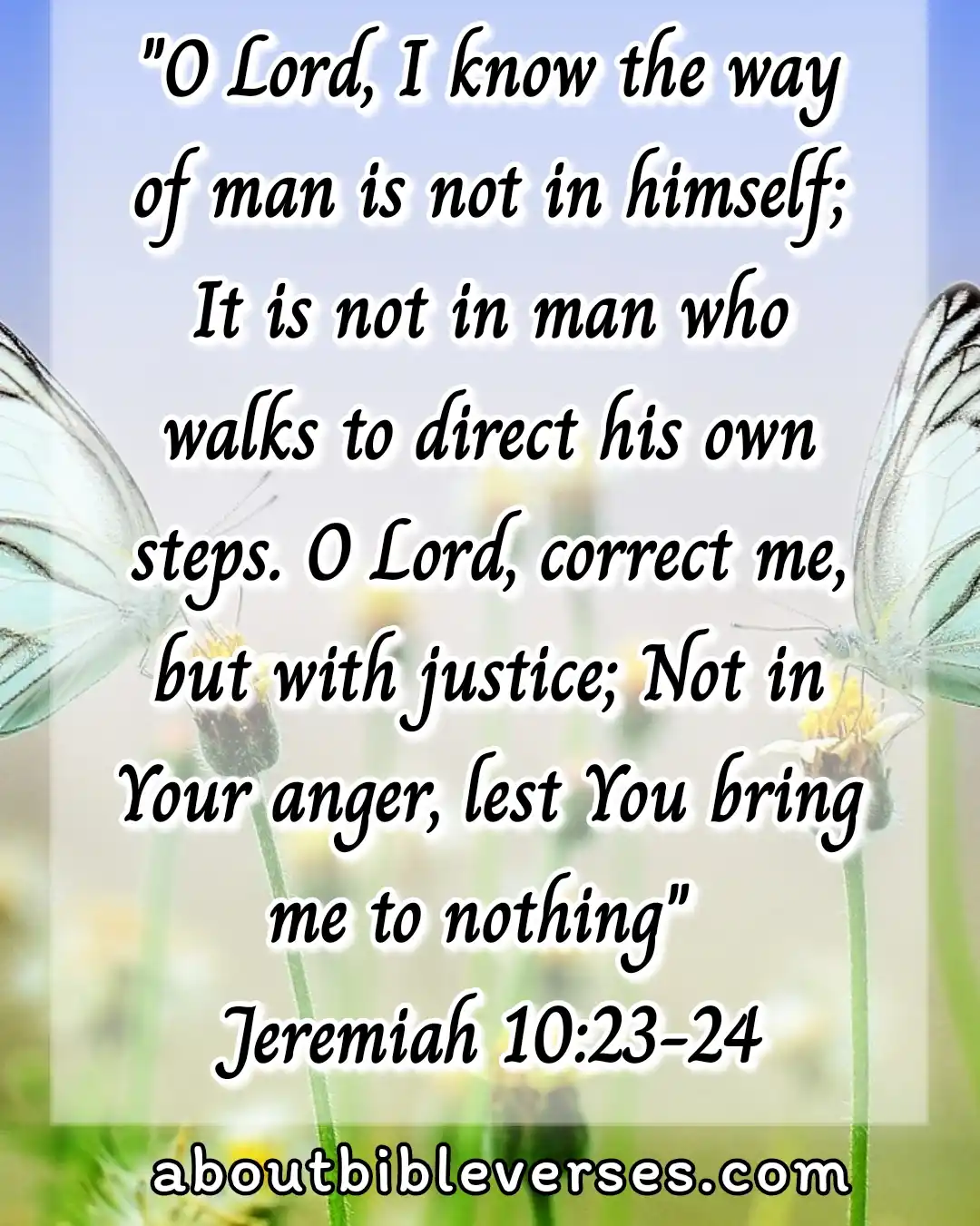 Today Bible verse (Jeremiah 10:23-24)