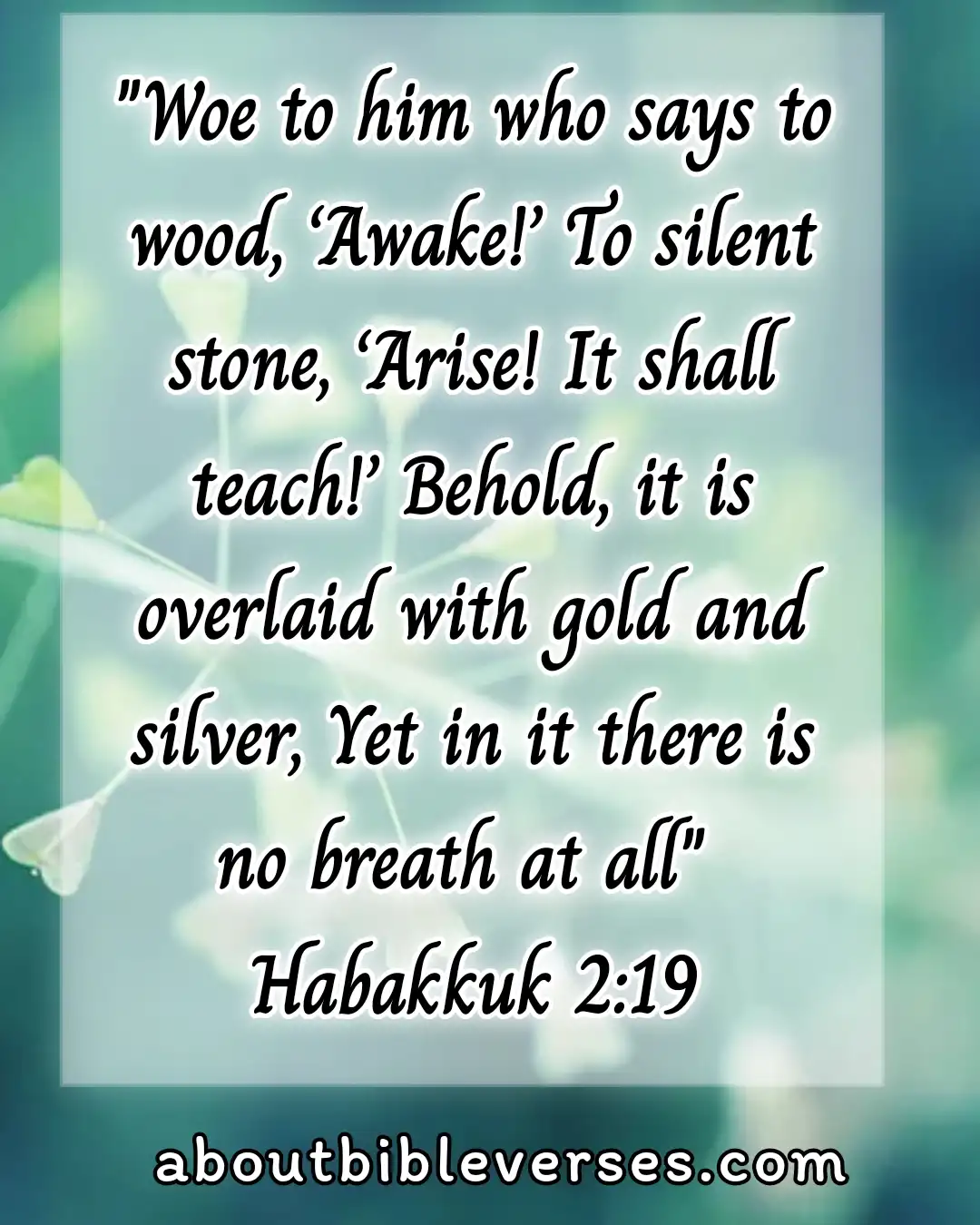 bible verses about idolatry (Habakkuk 2:19)