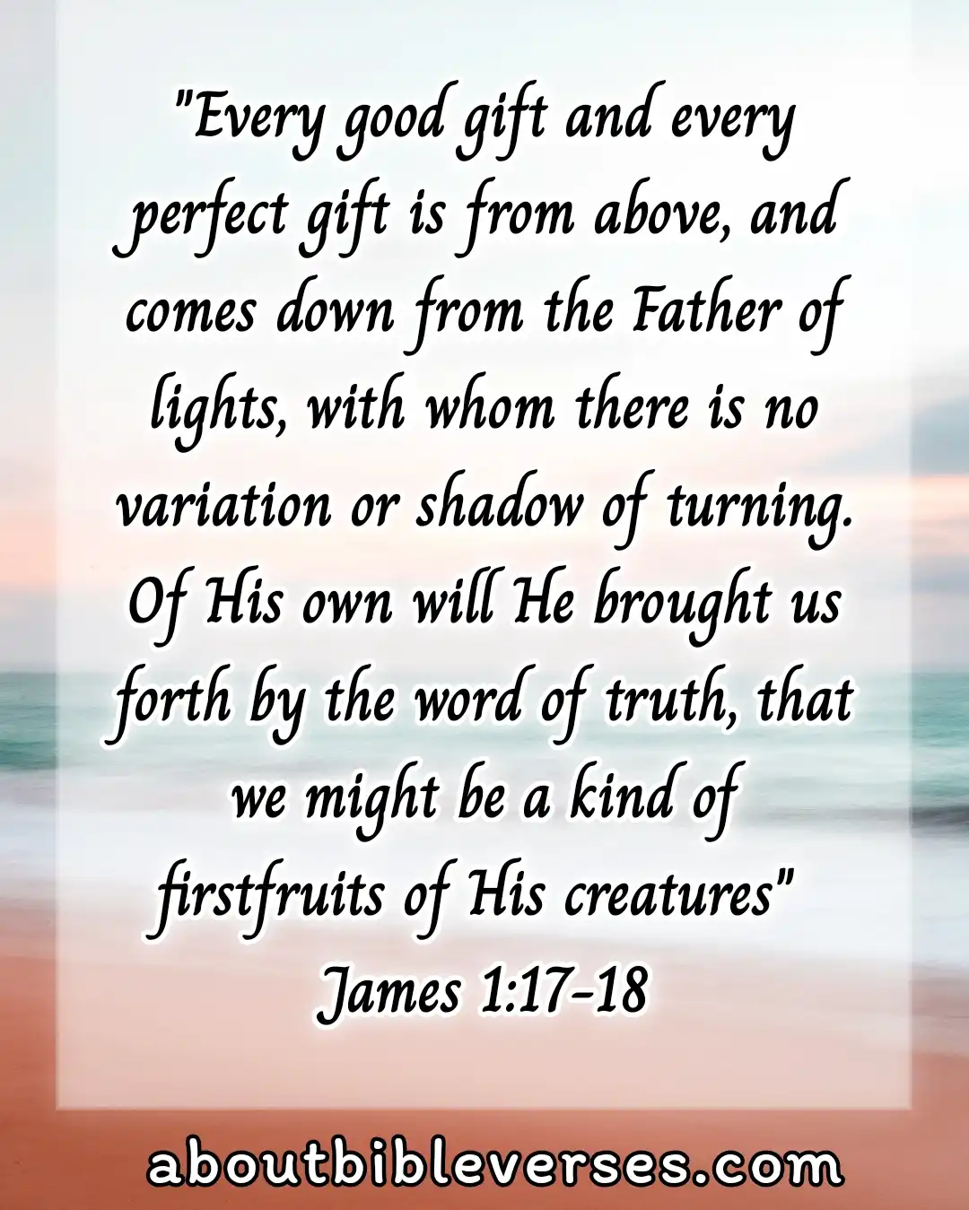 bible verses blessings from God (James 1:17-18)