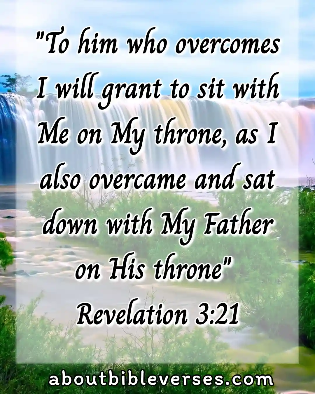 Bible Verses About Never Giving Up (Revelation 3:21)