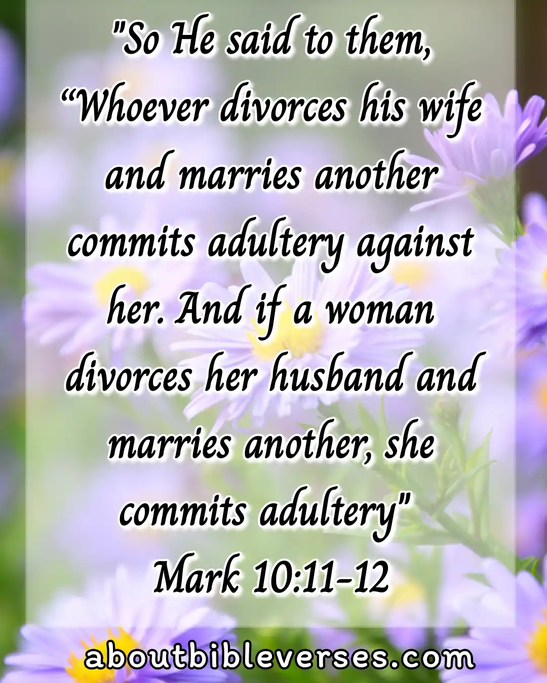 Marriage Bible Verses (Mark 10:11-12)