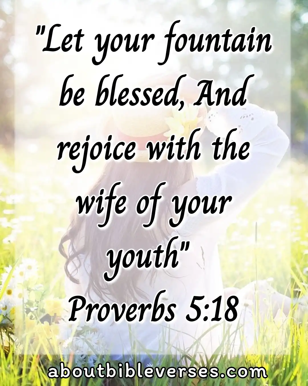 Bible Verses About A Good Husband (Proverbs 5:18)