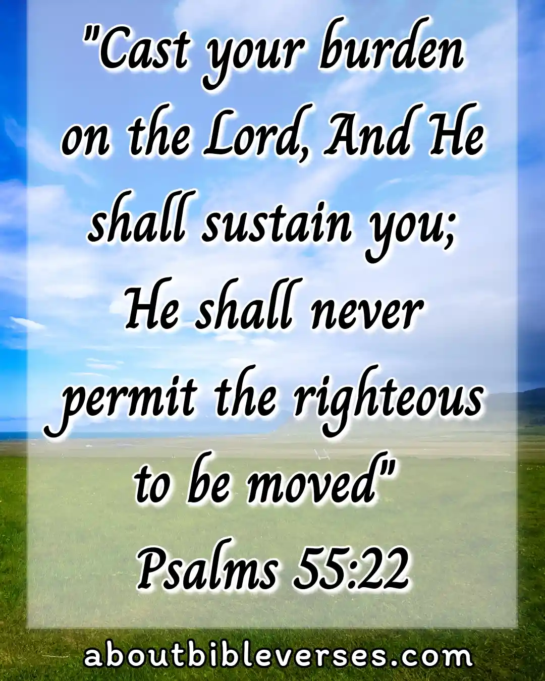 Today Bible Verse (Psalm 55:22)