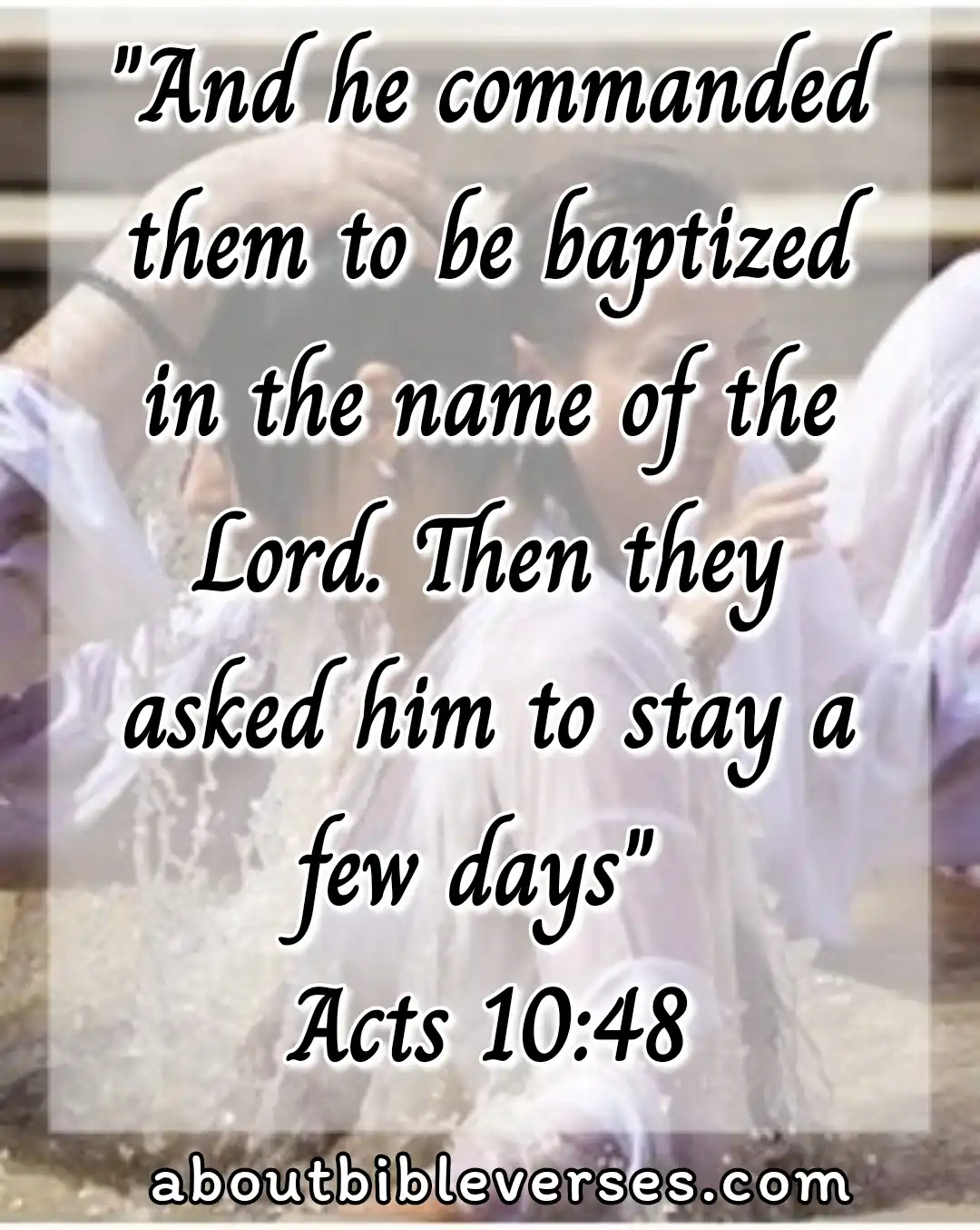 Baptism Bible Verses (Acts 10:48)