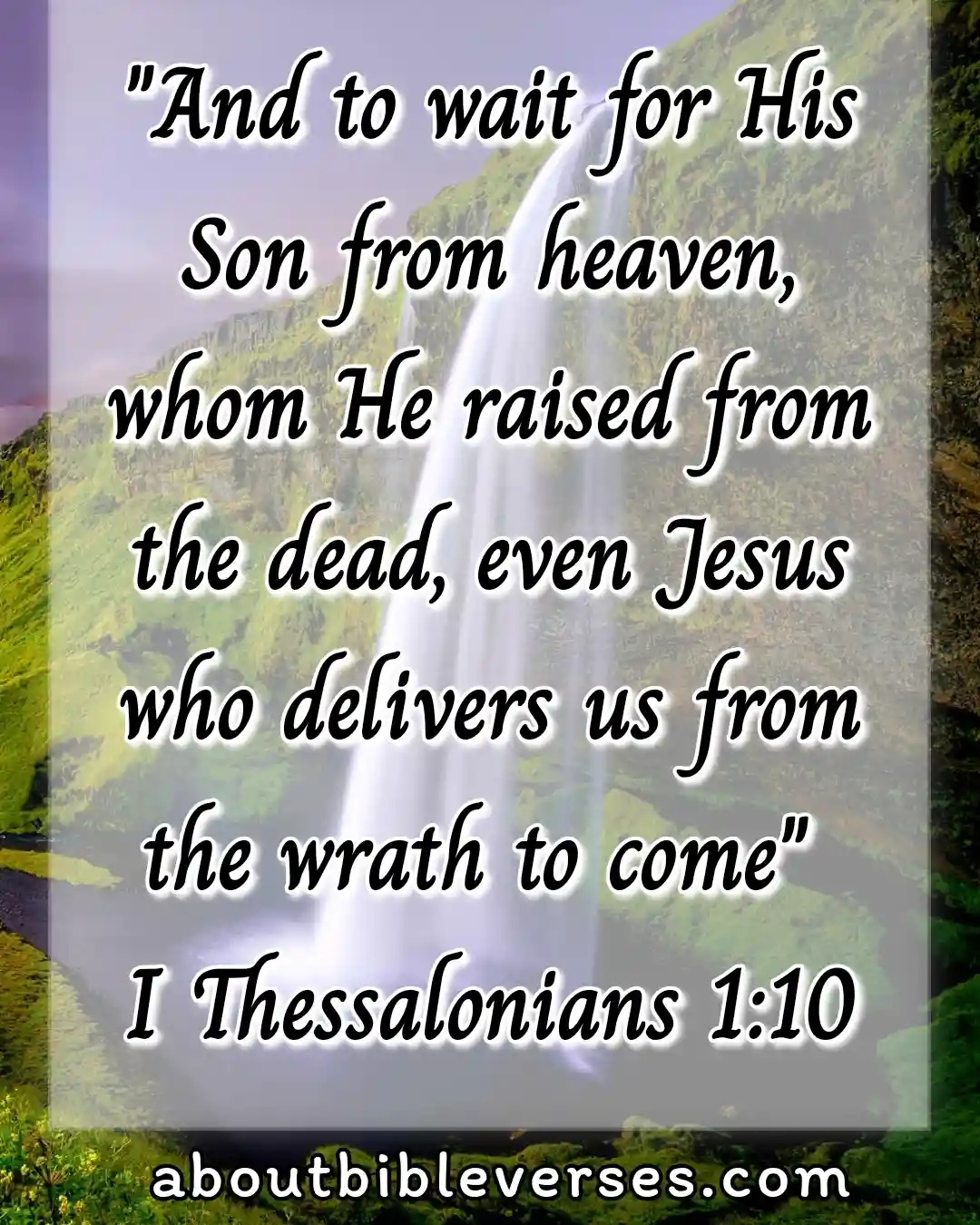 jesus return (1 Thessalonians 1:10)