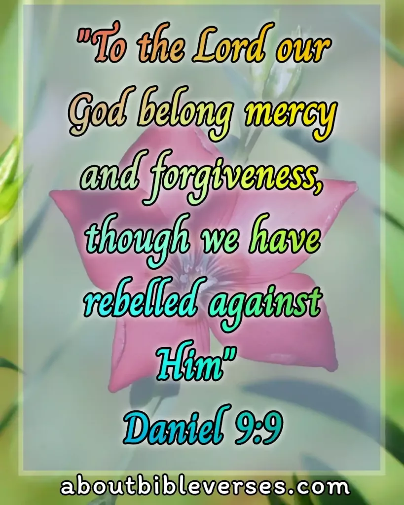 Today Bible verse (Daniel 9:9)