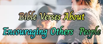 bible verses about encouraging others