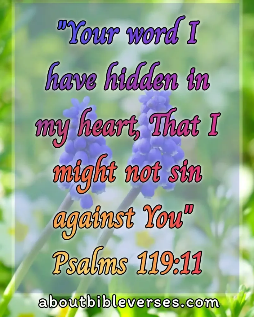 today bible verses (Psalm 119:11)