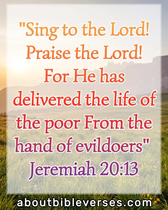Praise And Worship Bible Verses (Jeremiah 20:13)