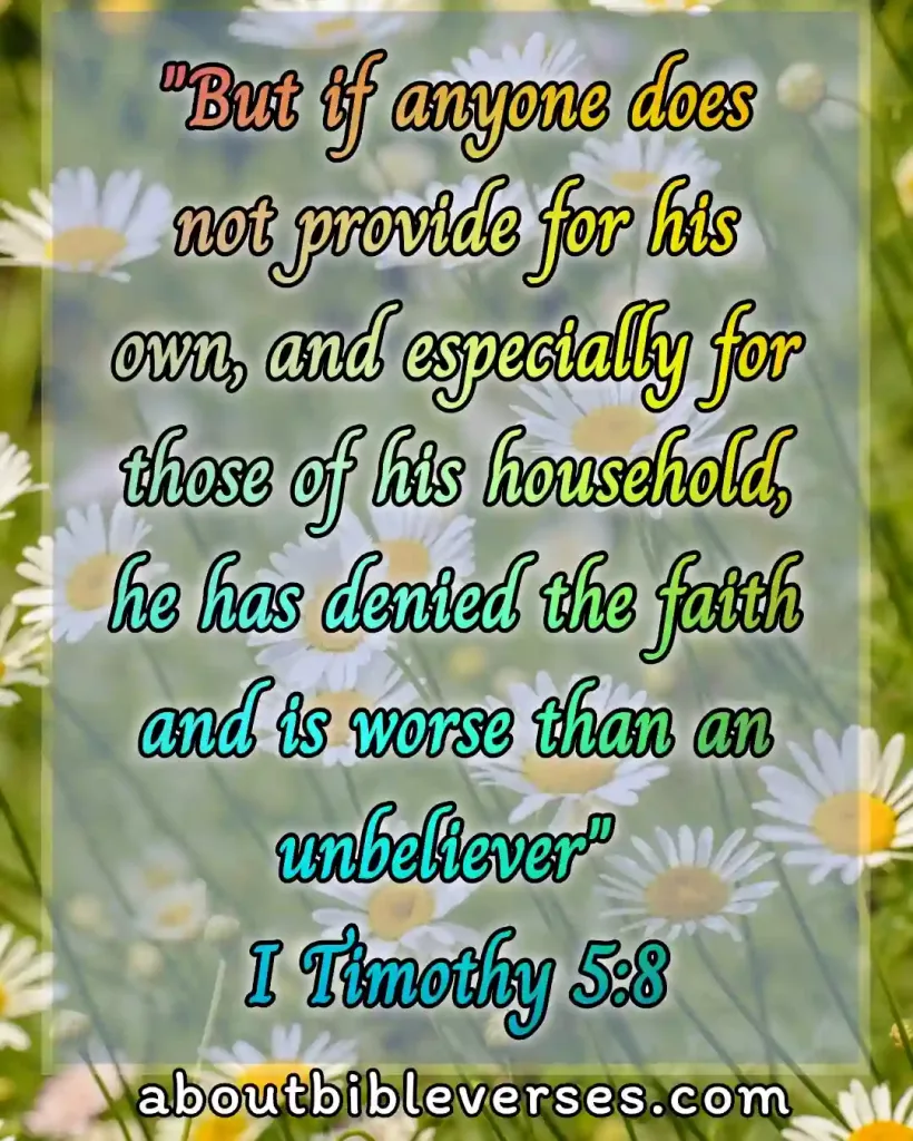 Bible Verses About Someone Taking Advantage Of You  (1 Timothy 5:8)