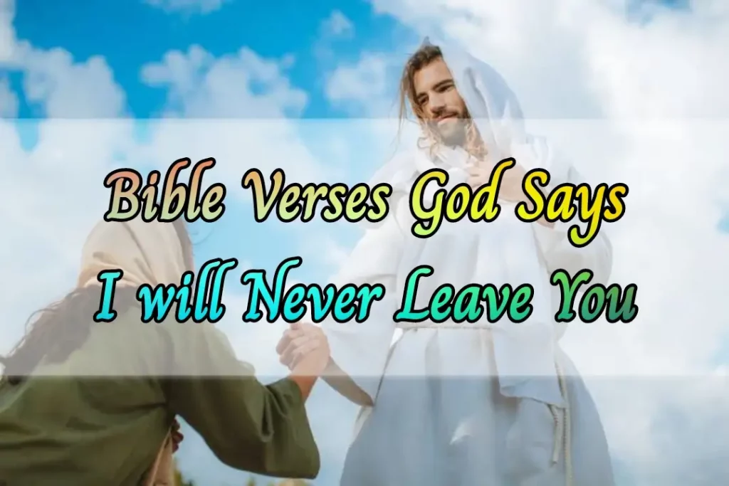 bible verses god will never leave you