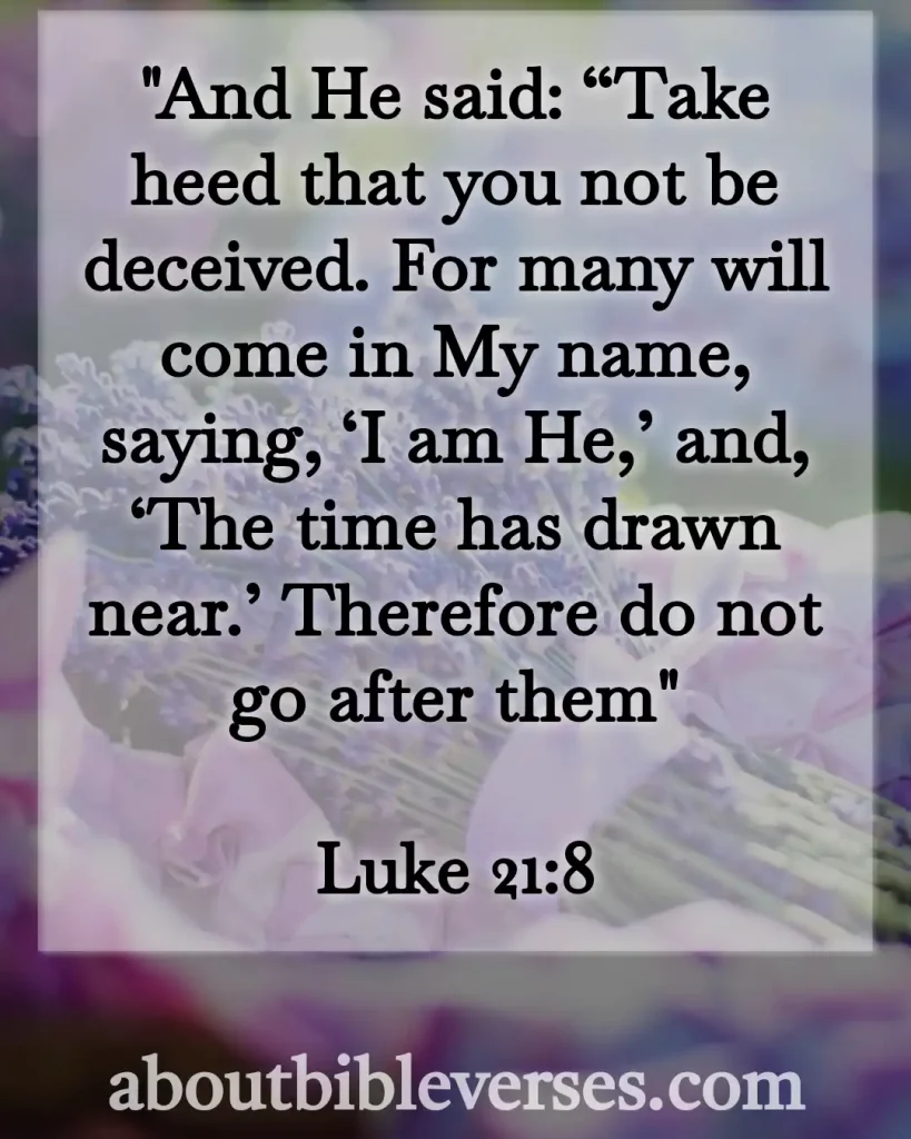 bible verses about antichrist (Luke 21:8)