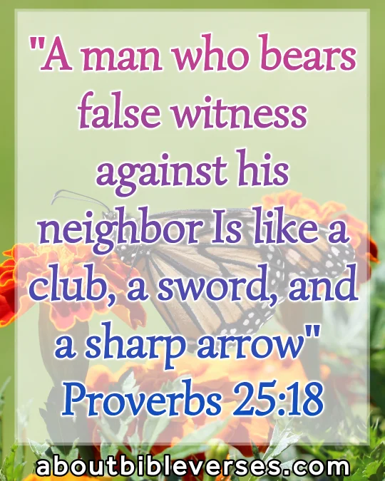 today bible verses (Proverbs 25:18)