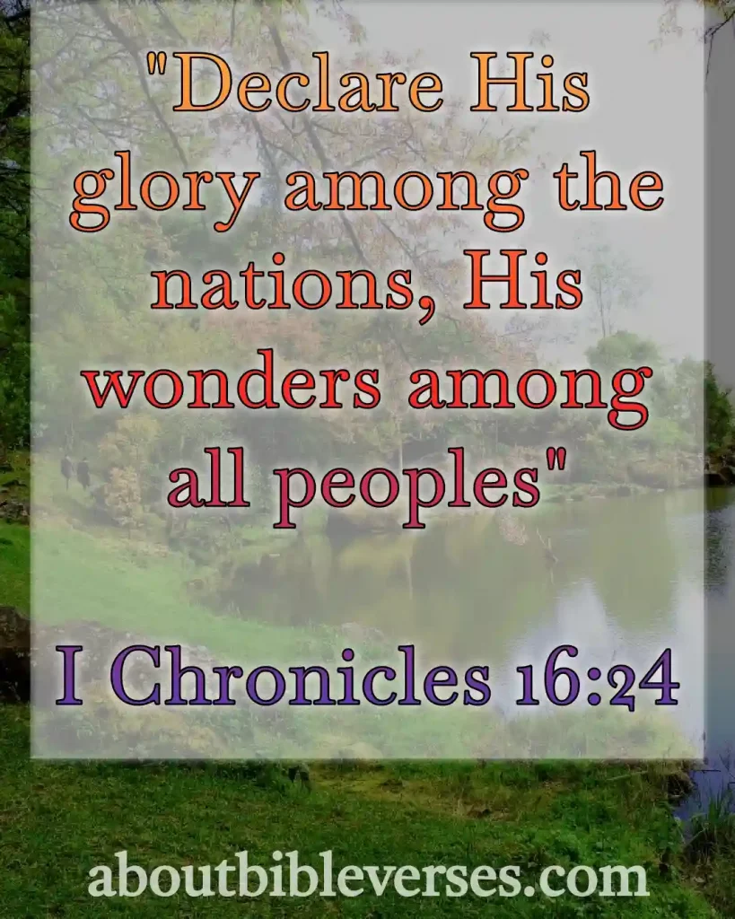 today bible verse (1 Chronicles 16:24)