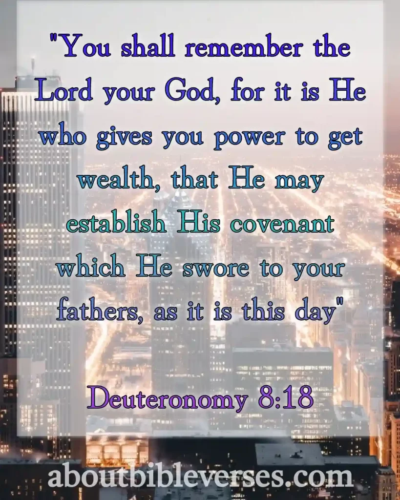 bible verses about God's provision (Deuteronomy 8:18)