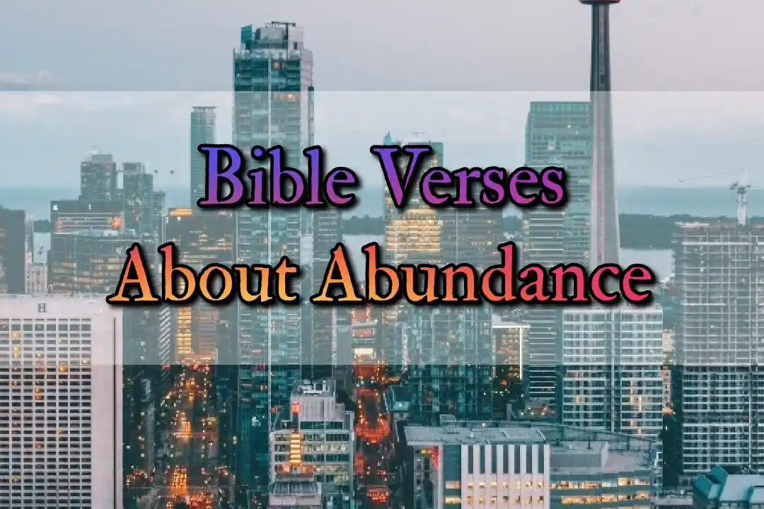 Bible Scriptures About Abundance