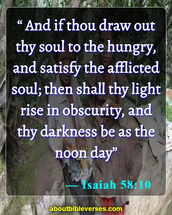 Bible Verses About Serving Others (Isaiah 58:10)