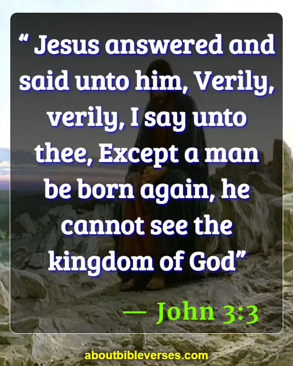 Bible Verses About Rebirth (John 3:3)