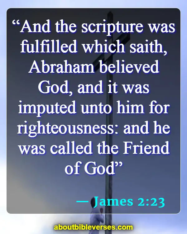 Bible Verses About friendship (James 2:23)