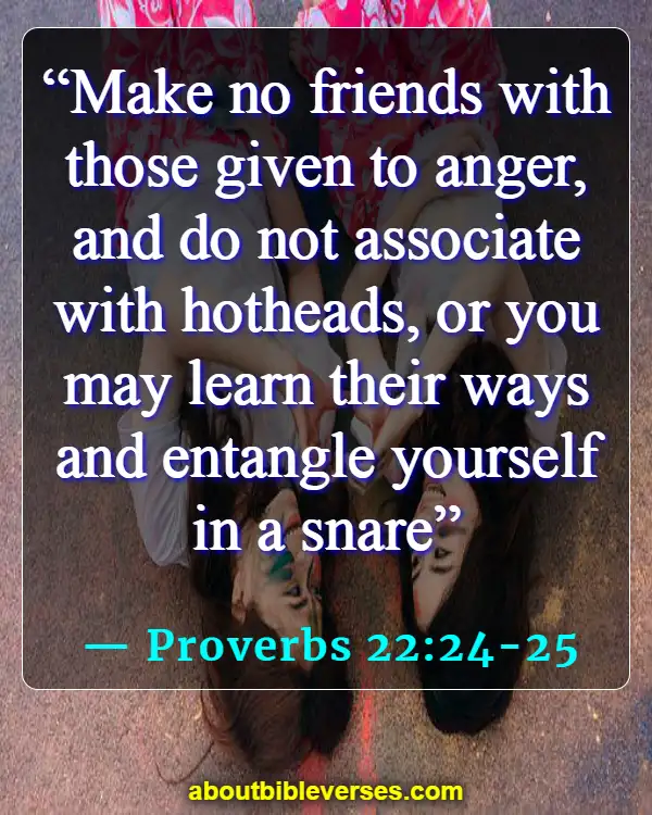 Bible Verses To Say Thank You To A Friend (Proverbs 22:24-25)