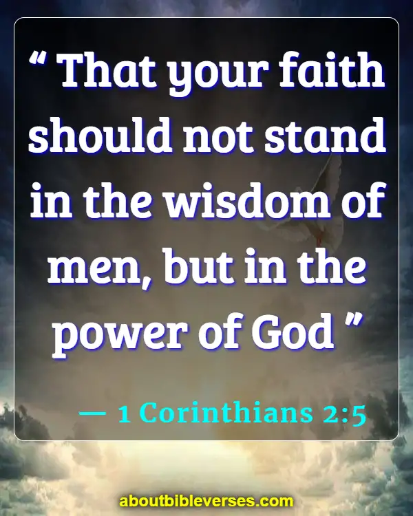 Bible Verses To Strengthen your Faith In God (1 Corinthians 2:5)