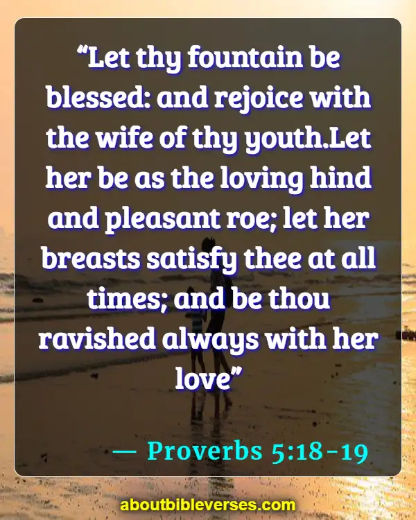 Bible Verses For Masturbation (Proverbs 5:18-19)
