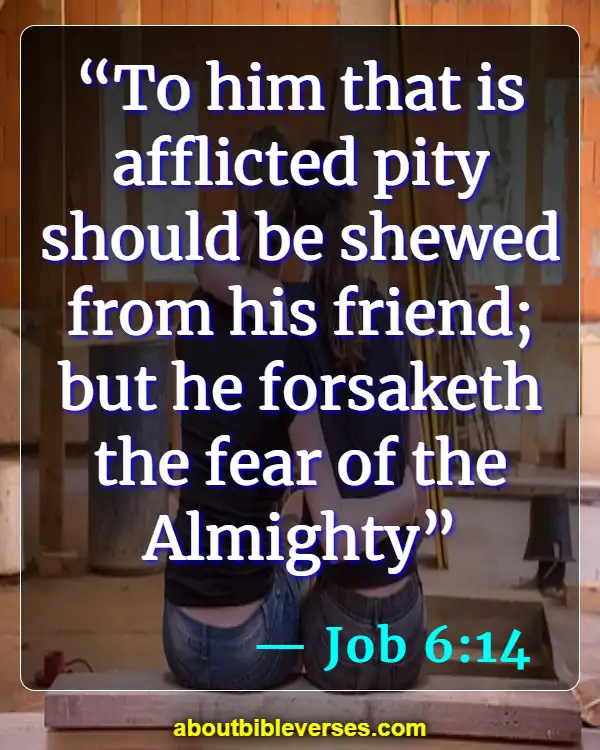 bible-verses-about-friendship(Job 6:14)