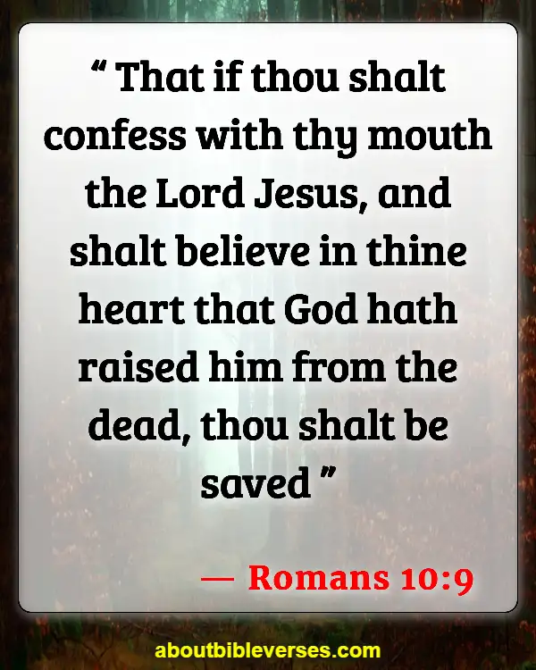 Bible Verses About Resurrection Of Jesus (Romans 10:9)