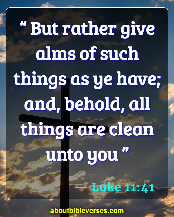 bible verses about benefits of giving alms (Luke 11:41)