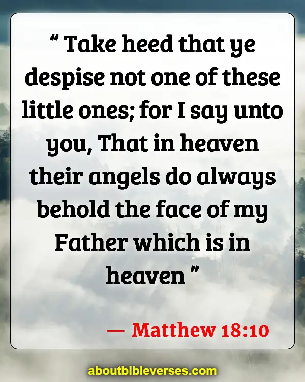Bible Verses About Angels Rejoice In Heaven (Matthew 18:10)