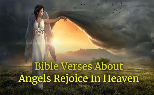 Bible Verses About Angels Rejoice In Heaven