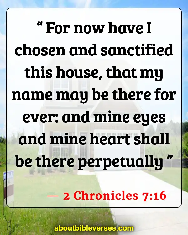 Bible Verses About New Home (2 Chronicles 7:16)