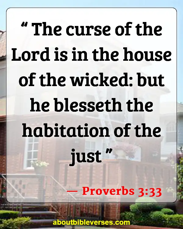 Bible Verses About New Home (Proverbs 3:33)